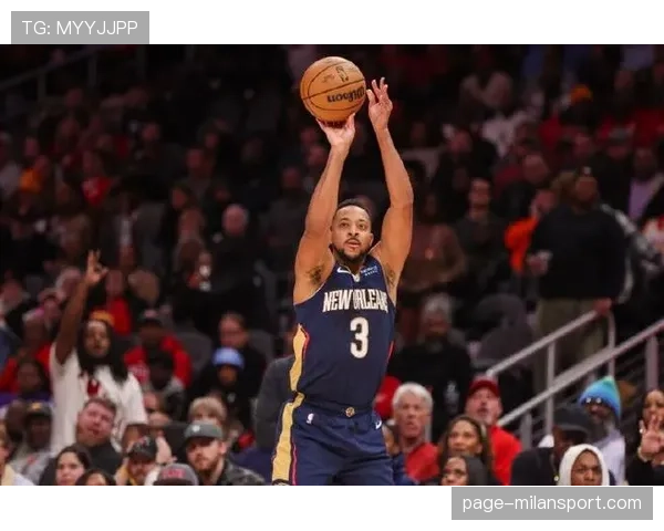 鹈鹕队CJ-麦科勒姆预计全明星周末后回归训练